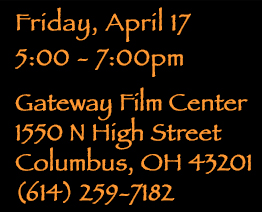 wednesday april 15 6pm reception, 6:30 program & discussion, Canzini screening room, 60 cleveland ave, columbus oh